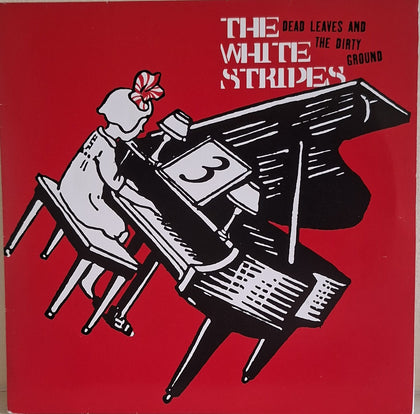 The White Stripes: Dead Leaves And Dirty Ground 7" Vinyl Record