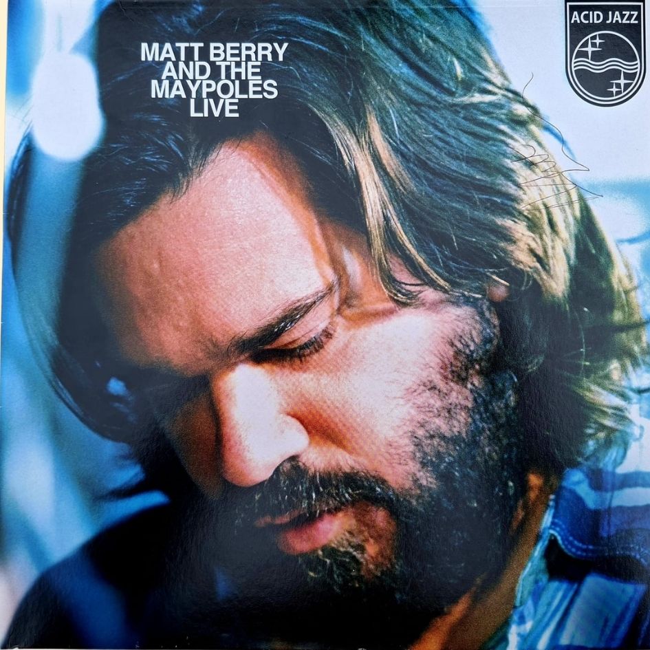 Matt Berry And The Maypoles: Live - Limited Edition Blue Vinyl Album