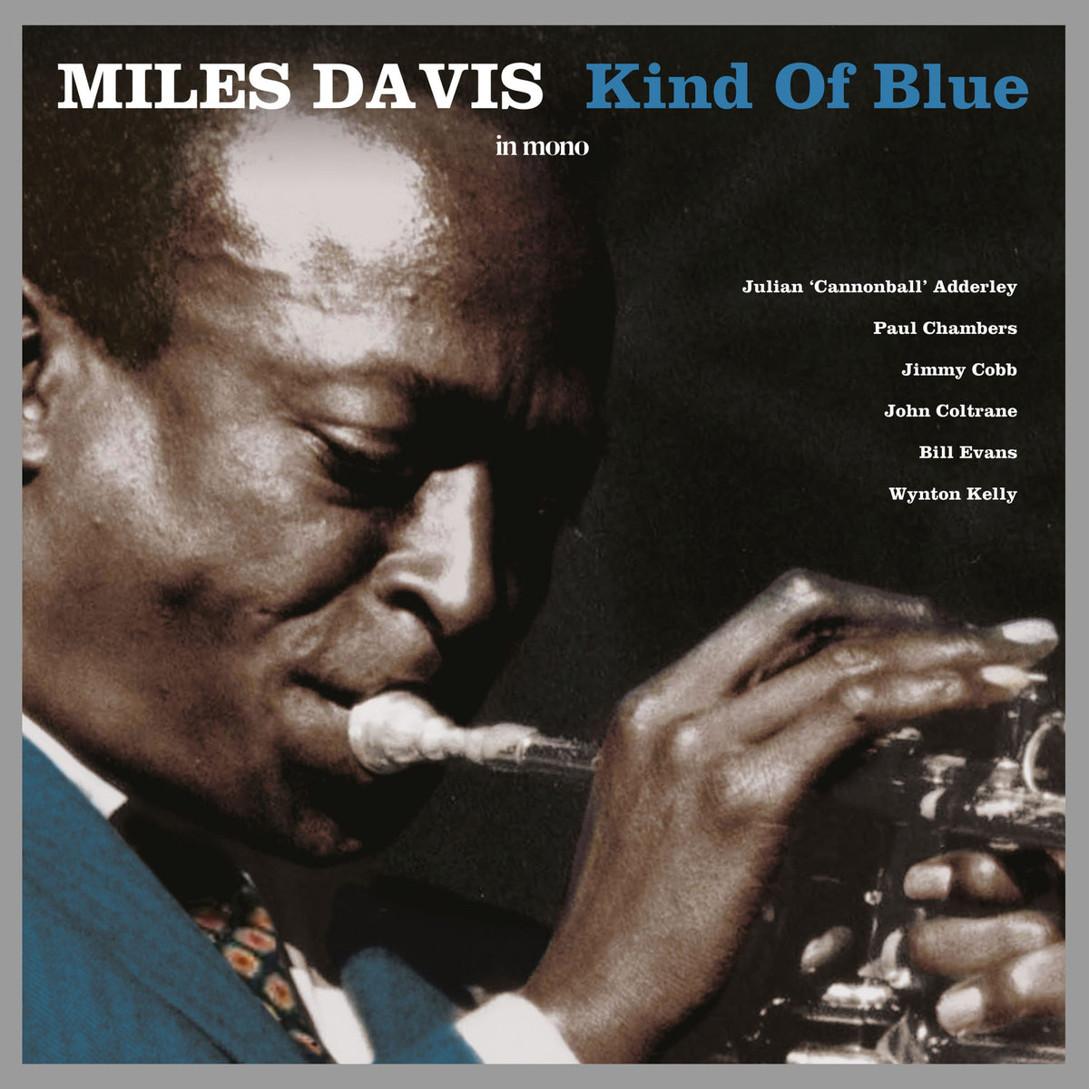 Miles Davis: Kind Of Blue Blue Vinyl Album