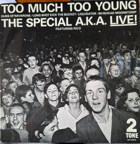 The Specials: Too Much Too Young A.K.A. LIVE! 7" Vinyl Two-Tone Single Record
