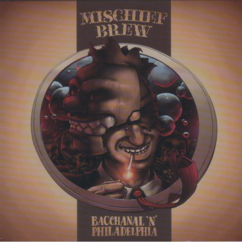 Mischief Brew: Bacchanal 'N' Philadelphia Cream Vinyl Album