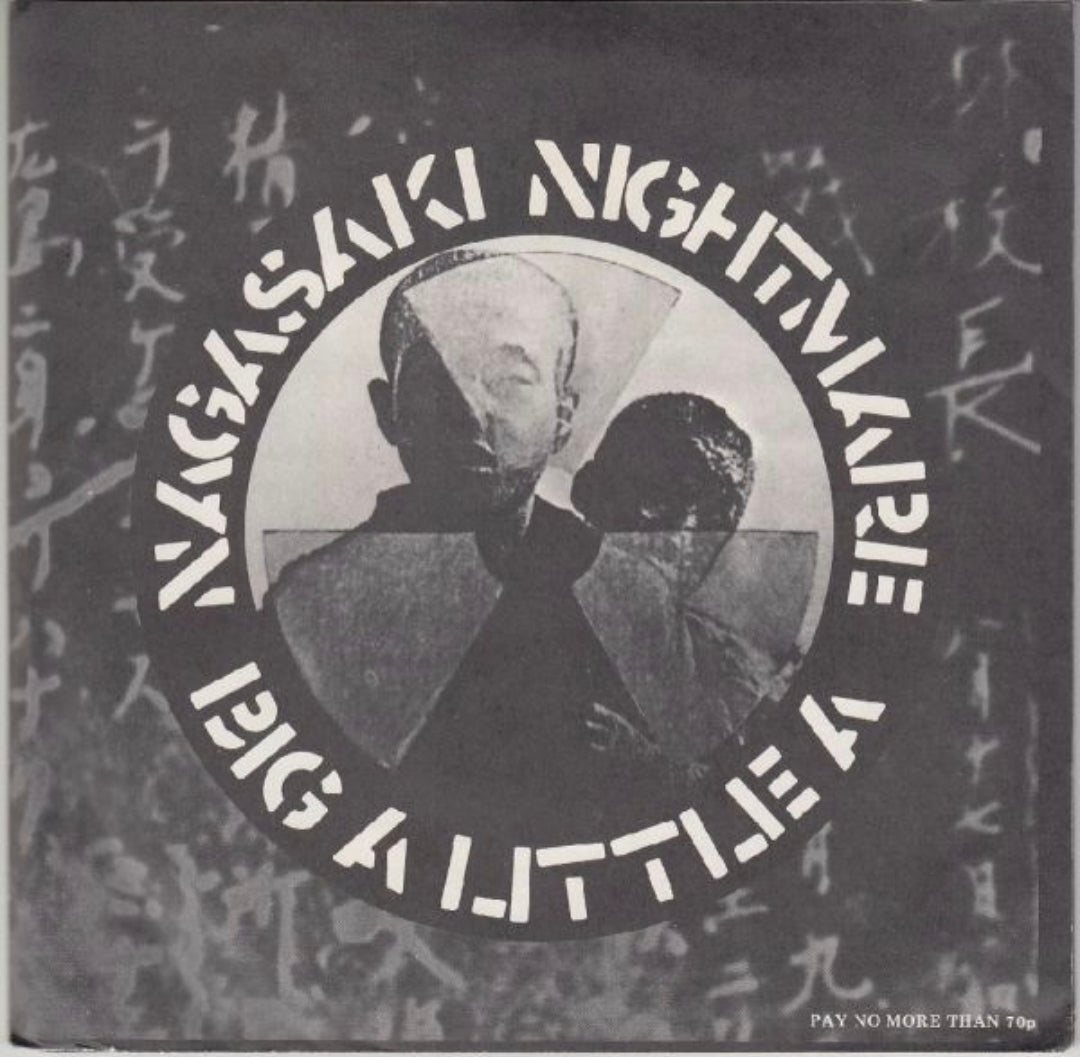 Nagasaki Nightmare: Big A Little A 7" Vinyl Record