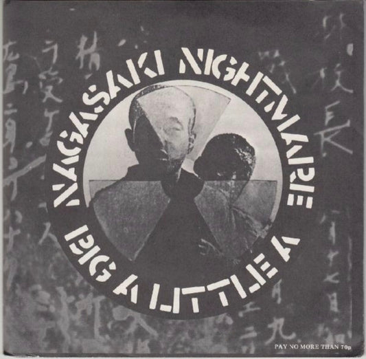 Nagasaki Nightmare: Big A Little A 7" Vinyl Record