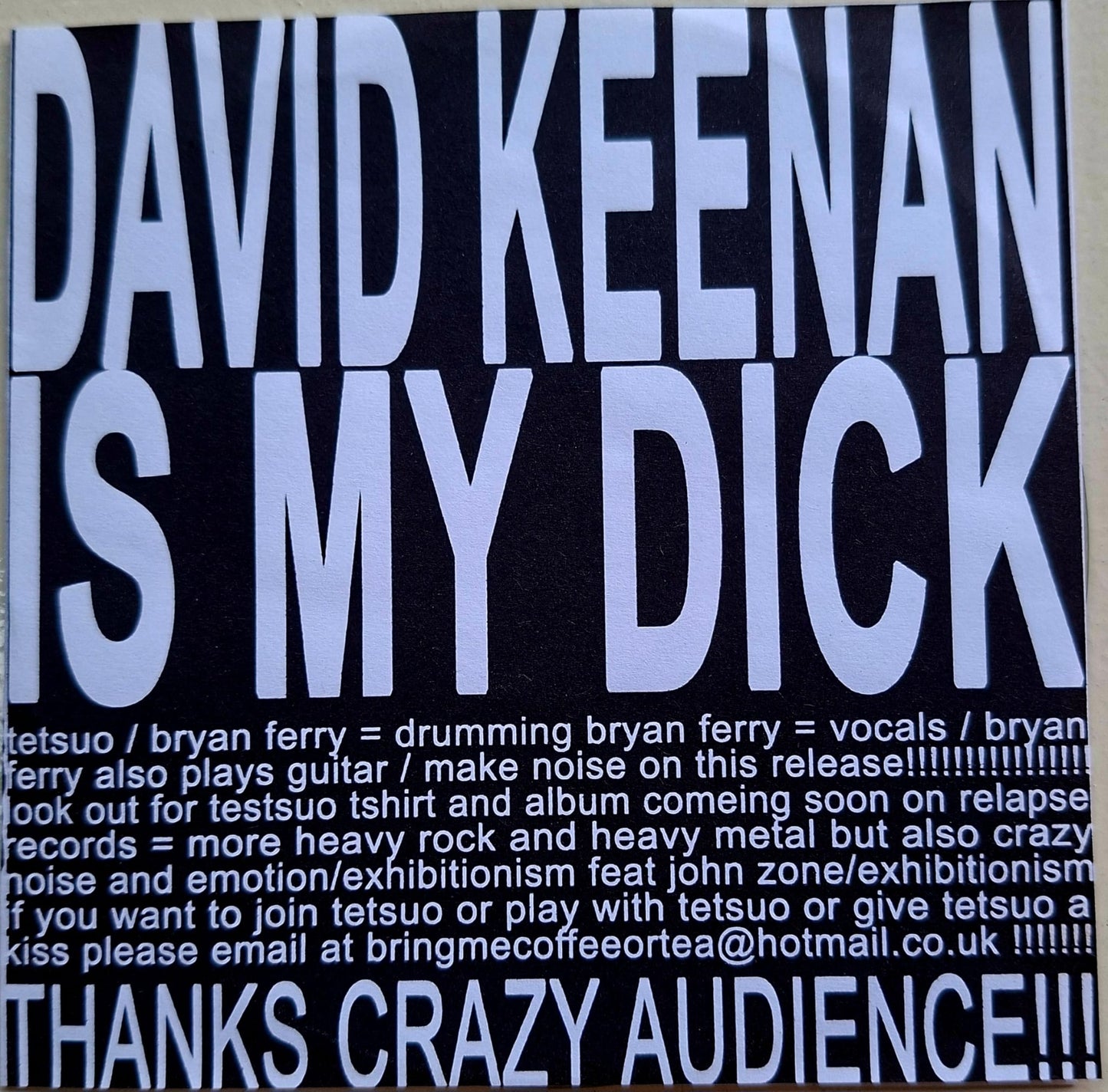 Tetsuo: David Keenan Is My Dick CD Album Self Released