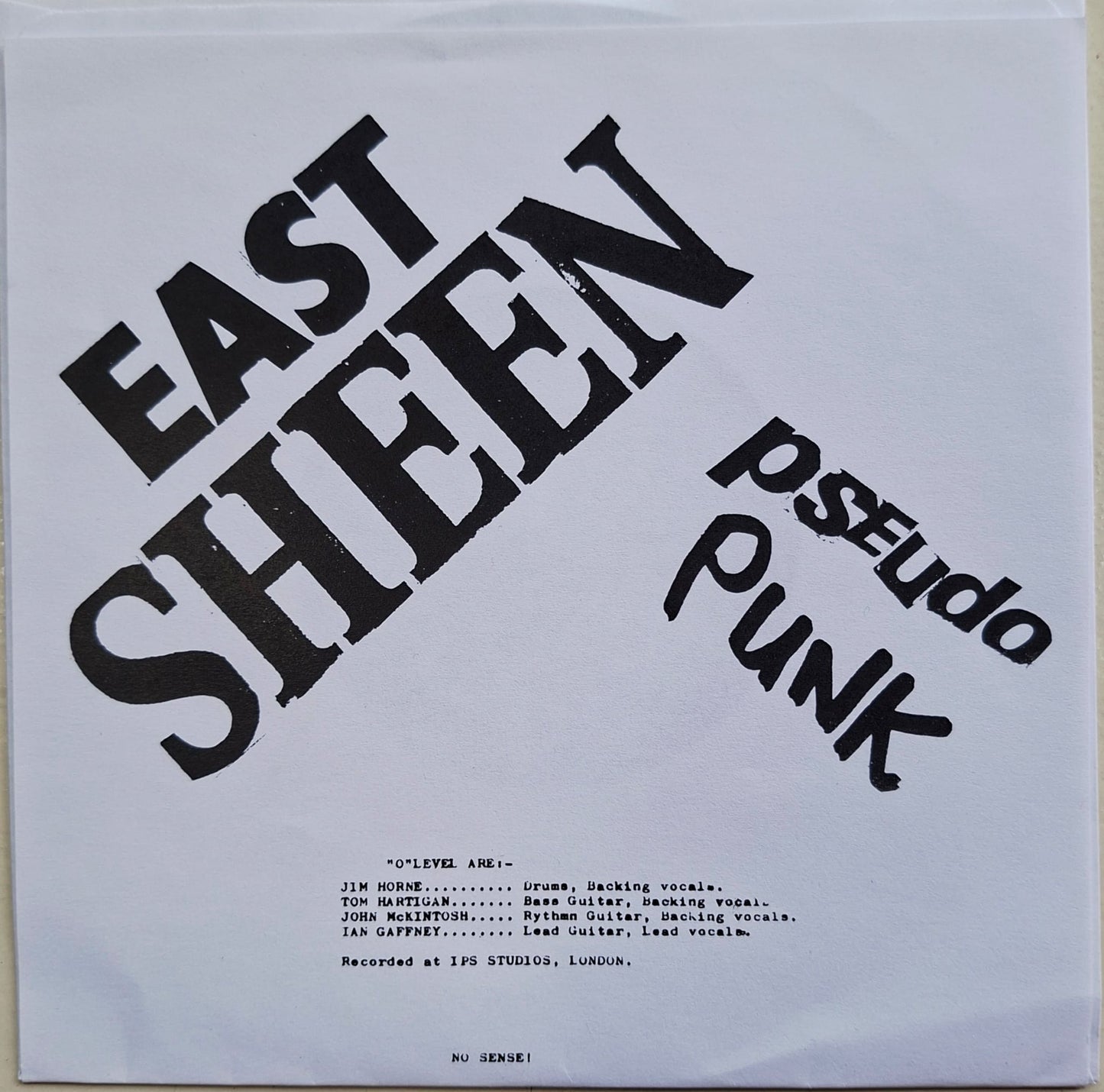 O Level: East Sheen / Pseudo Punk 7" Vinyl Record