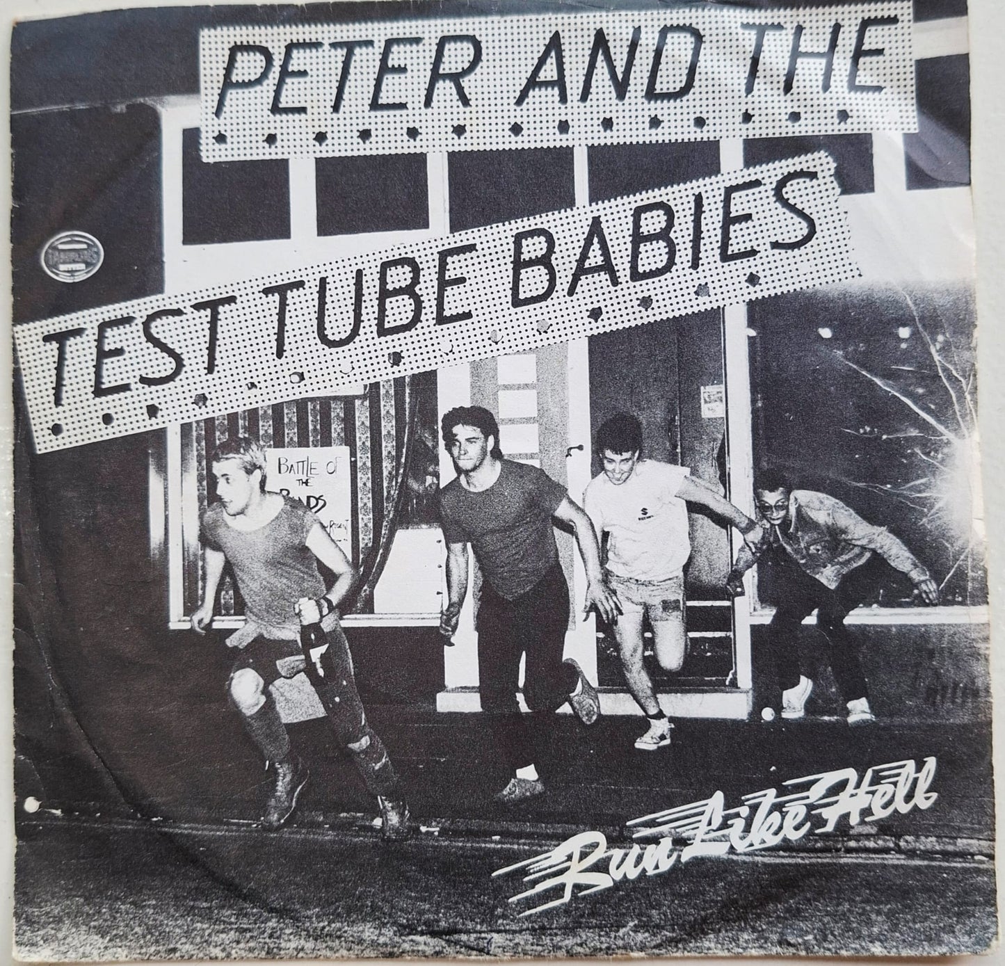Peter And The Test Tube Babies: Run Like Hell 7" Vinyl Record