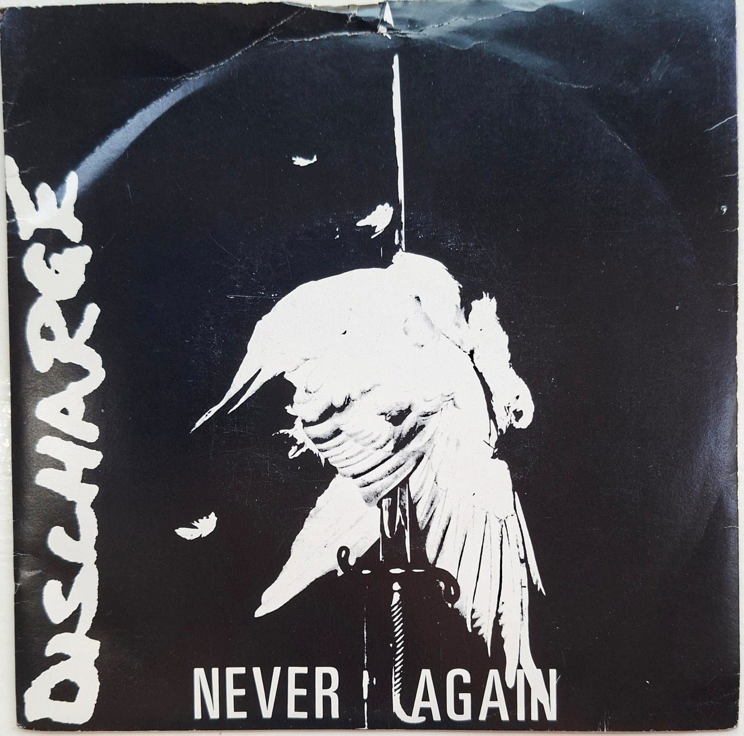 Discharge: Never Again 7" Vinyl Record