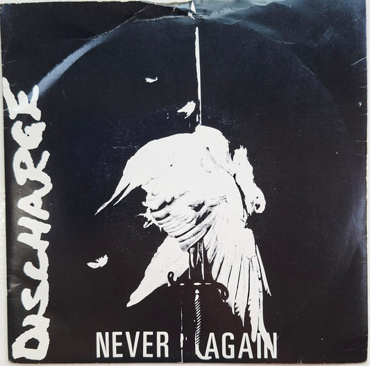 Discharge: Never Again 7" Vinyl Record