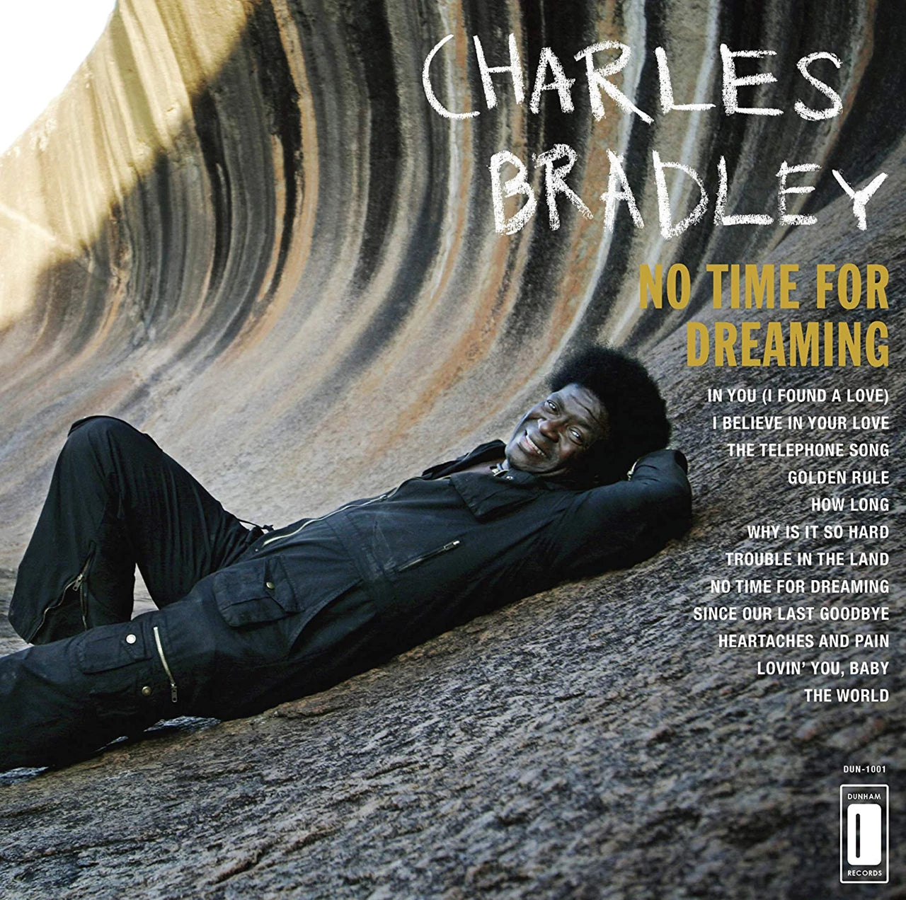 Charles Bradley: No Time For Dreaming Vinyl Album